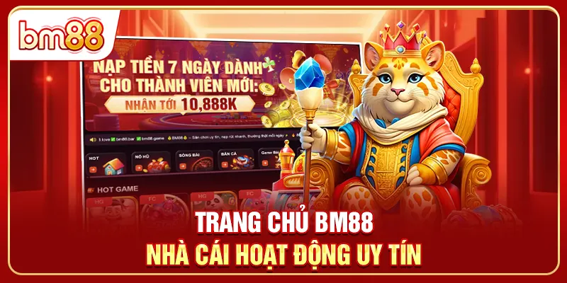 Trang chủ BM88 - nhà cái hoạt động uy tín